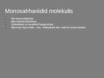 Monosahhariidid #6