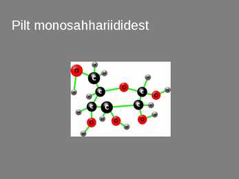 Monosahhariidid #8