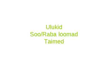 Eesti ulukid-soo raba loomad ja taimed