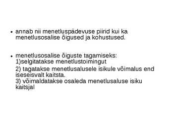 Kohtu- ja protsessiõigus e-menetlusõigus #4