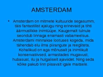 Amsterdam-unistuste reis #3