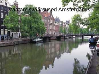 Amsterdam-unistuste reis #4