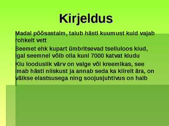 Puuvill kasutusalad ja kirjeldus #2