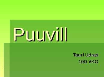 Puuvill kasutusalad ja kirjeldus