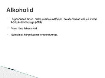 Alkoholi lagunemine organismis #2