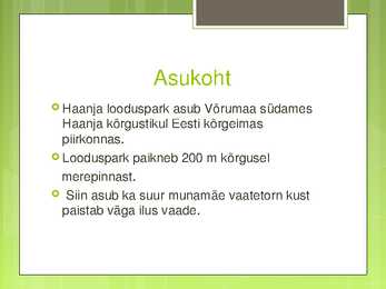 Esitlus Haanja looduspargist #3