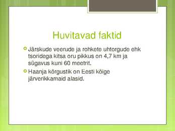 Esitlus Haanja looduspargist #8