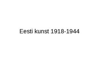Eesti kunst 1918-1944