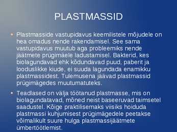 Plastid e-Plastmassid Powerpoint esitlus Gümnaasiumile #4