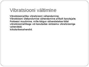 Optometristi füüsikalised ohutegurid #10