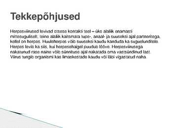 Herpes ehk ohatis #5