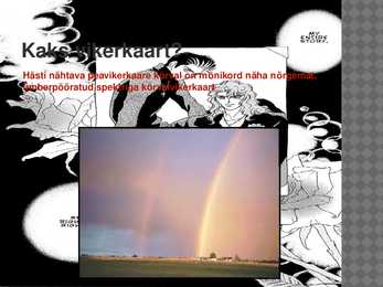 Vikerkaar-powerpoint esitlus #3