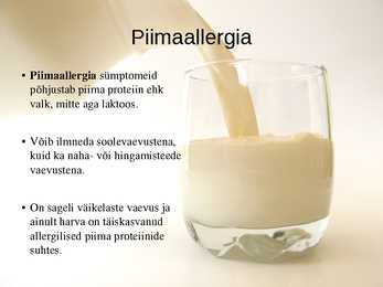 Piimaallergia ja laktoositalumatus #3