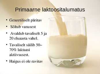 Piimaallergia ja laktoositalumatus #7