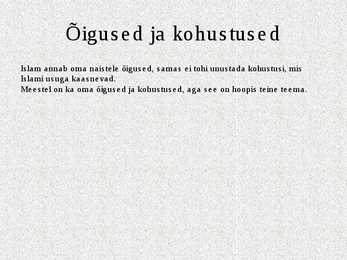 Naiste õigused ja kohustused Islami usu järgi #2