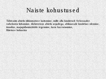 Naiste õigused ja kohustused Islami usu järgi #4