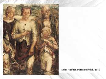 Kunstiajalugu-Eesti kunst 1940 - 1955-Powerpoint #9