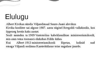 Esitlus Albert Kivikasest #2