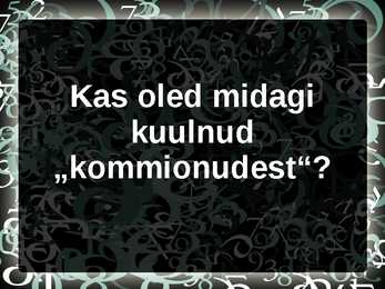 Kommid ja muud maiustused #11