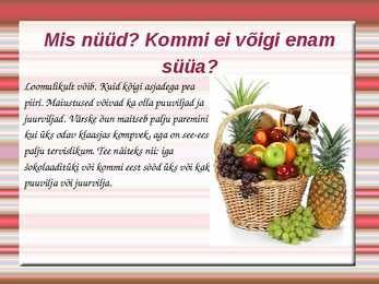 Kommid ja muud maiustused #8