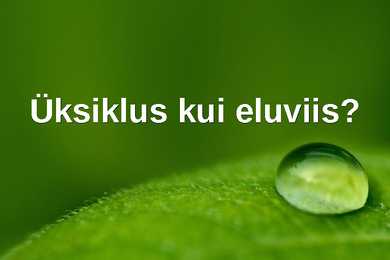 Üksiklus kui eluviis