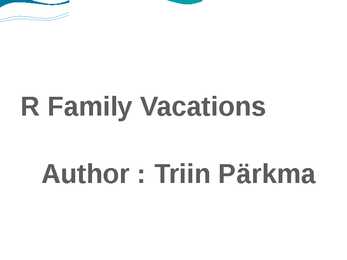 R Family Vacations-powerpoint