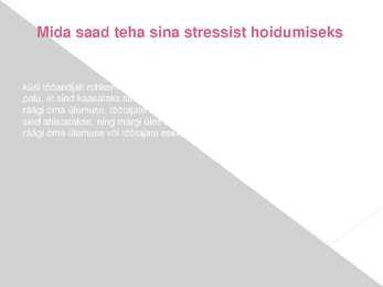 Tööstress Power Point esitluses #13