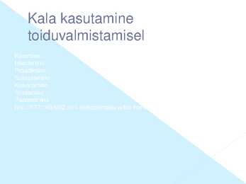 Kala ja Kalatooted Power point #17