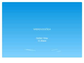 Vabadussõda powerpoint