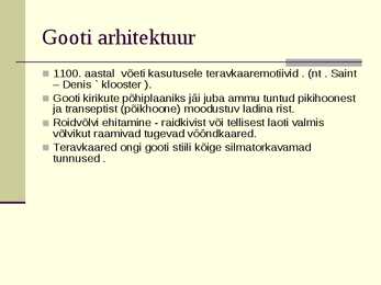 Gooti kunsti esitlus #3