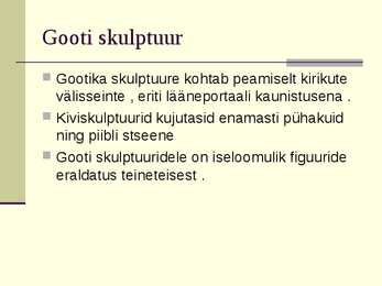 Gooti kunsti esitlus #8