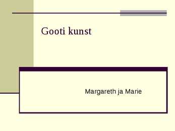 Gooti kunsti esitlus