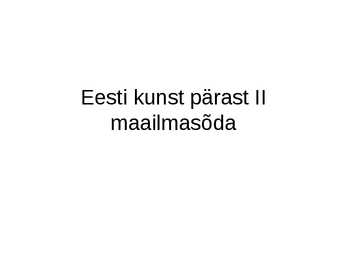 Eesti kunst pärast II maailmasõda