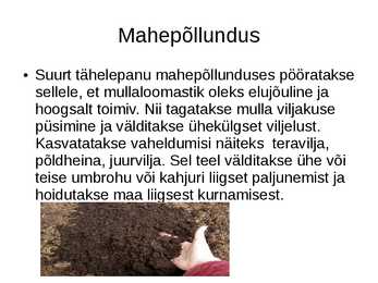 Põhikool Powrpoint esitlus Mahepõllundus - taime-ja loomakasvatus Geograafias #7