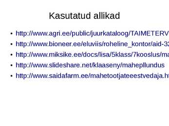 Põhikool Powrpoint esitlus Mahepõllundus - taime-ja loomakasvatus Geograafias #9