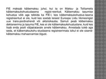 FIE ja käibemaks #8