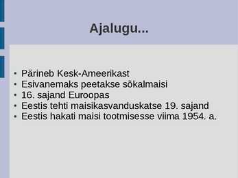 Maisi kasvatamine ja kasutamine #4
