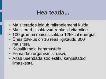Maisi kasvatamine ja kasutamine #9