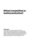 Millised energiaallikad on keskkonnasõbralikud