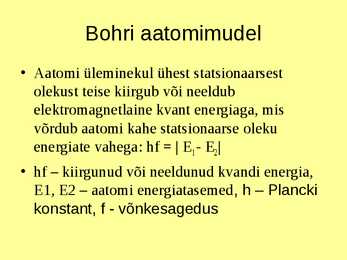 Aatomifüüsika kõkkuvõttev esitlus #13
