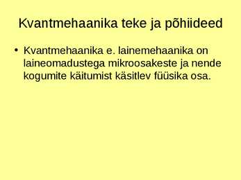Aatomifüüsika kõkkuvõttev esitlus #16
