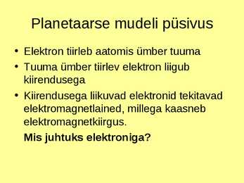 Aatomifüüsika kõkkuvõttev esitlus #8