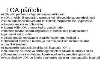 Lahustunud orgaanilise aine tähtsus veekogudes #4