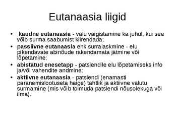 Eutanaasia seadustamine Eestis #3