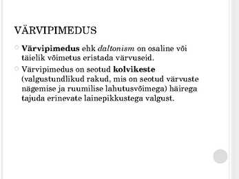 Värvipimedus - ettekanne #2