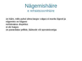 Nägemishäired - ettekanne #2