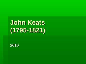 John Keatsi elulugu ja looming