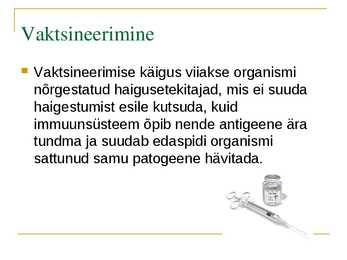 Esitlus-Kaitse haiguste eest #10