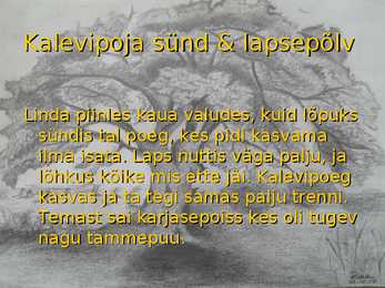 Kalevipoja teine lugu esitlusena #6