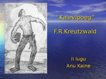 Kalevipoja teine lugu esitlusena